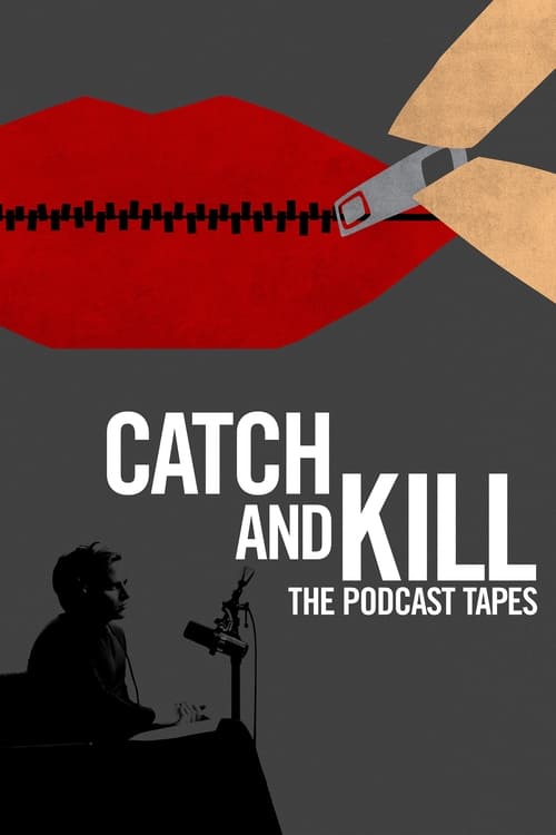 Poster della serie Catch and Kill: The Podcast Tapes