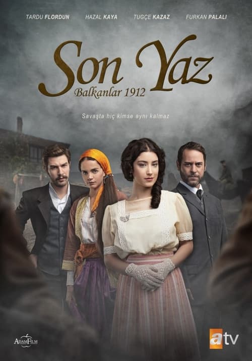 Poster della serie Son Yaz: Balkanlar 1912