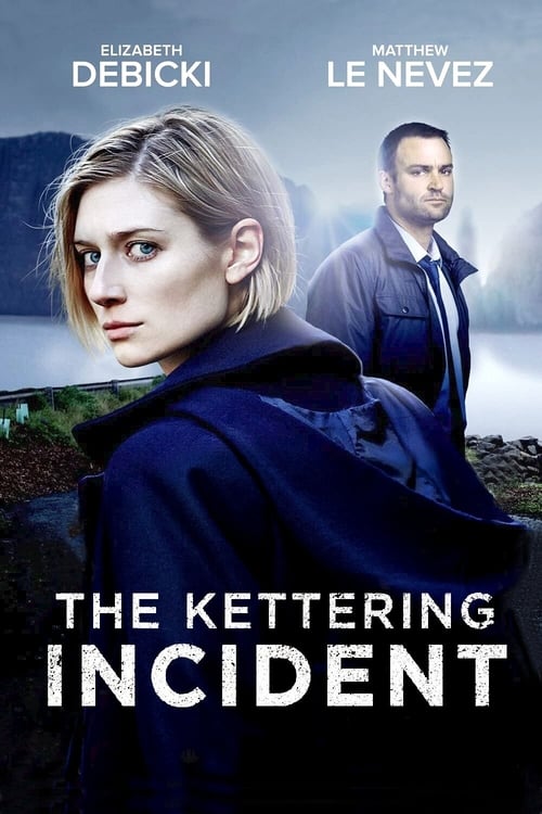 Poster della serie The Kettering Incident