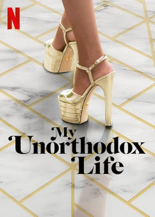Poster della serie My Unorthodox Life