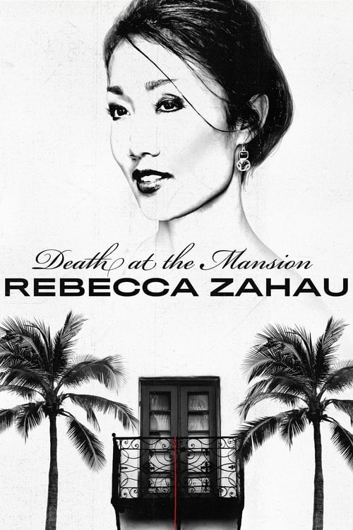 Poster della serie Death at the Mansion: Rebecca Zahau