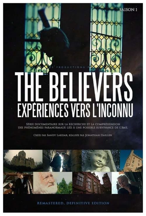 Poster della serie The Believers - Expériences vers l'inconnu