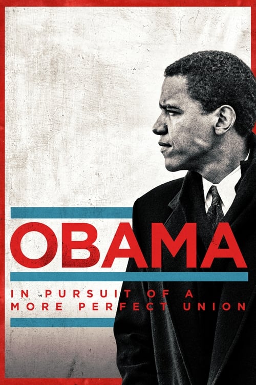 Poster della serie Obama: In Pursuit of a More Perfect Union