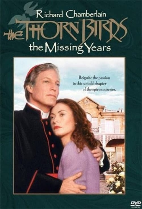 Poster della serie The Thorn Birds: The Missing Years