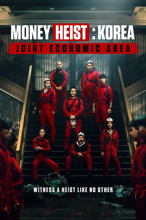 Poster della serie Money Heist: Korea - Joint Economic Area