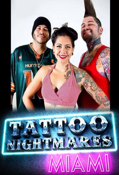 Poster della serie Tattoo Nightmares: Miami