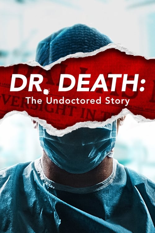 Poster della serie Dr. Death: The Undoctored Story