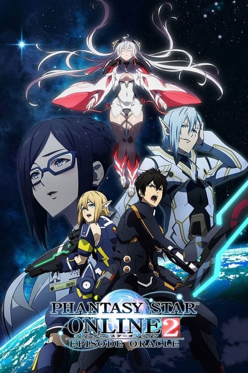 Poster della serie Phantasy Star Online 2: Episode Oracle