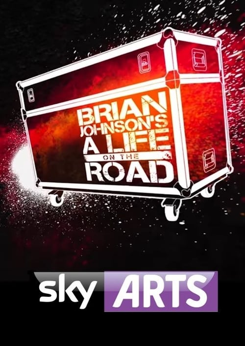 Poster della serie Brian Johnson's A Life on the Road