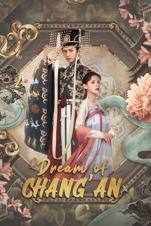 Poster della serie Dream of Chang'an