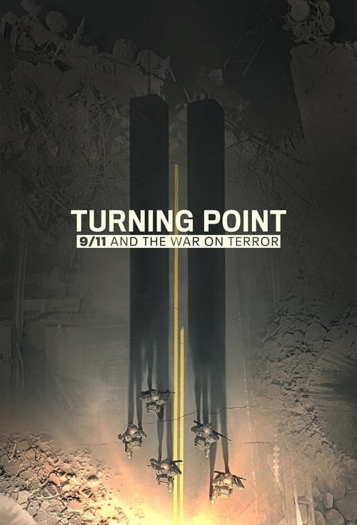 Poster della serie Turning Point: 9/11 and the War on Terror