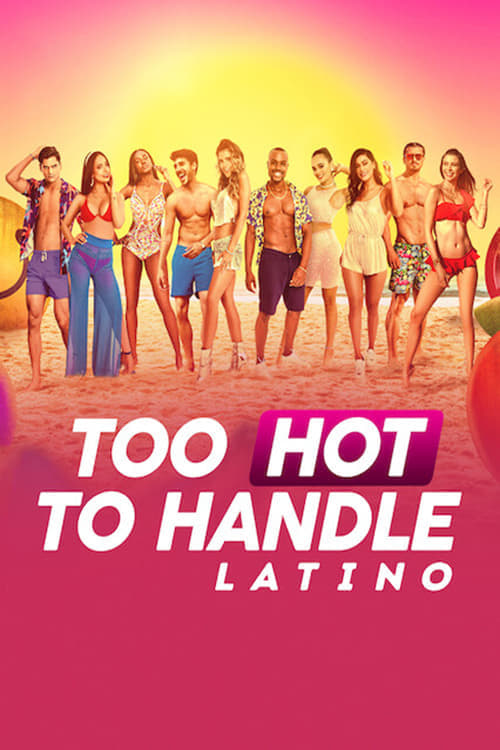 Poster della serie Too Hot to Handle: Latino