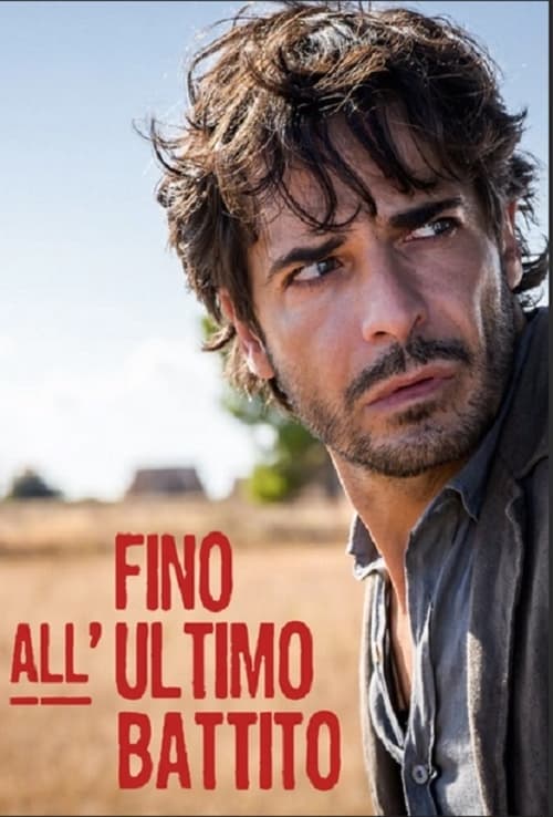 Poster della serie Fino all'ultimo battito