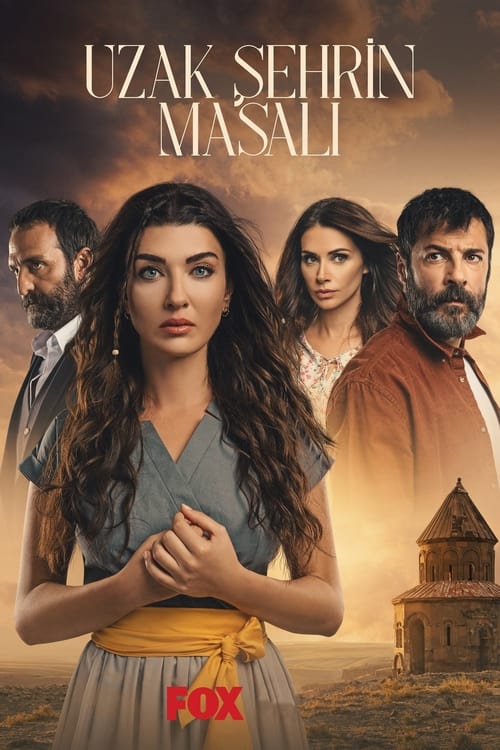 Poster della serie Uzak Şehrin Masalı