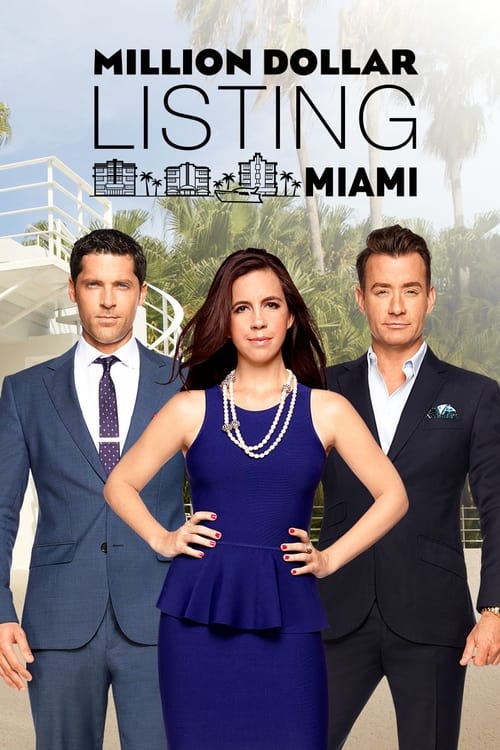 Poster della serie Million Dollar Listing Miami