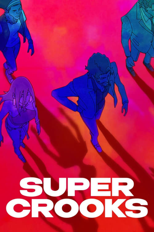 Poster della serie Super Crooks