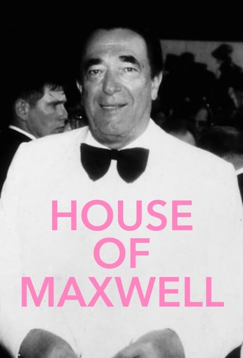 Poster della serie House of Maxwell