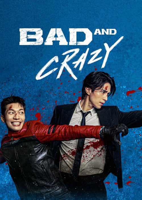 Poster della serie Bad and Crazy