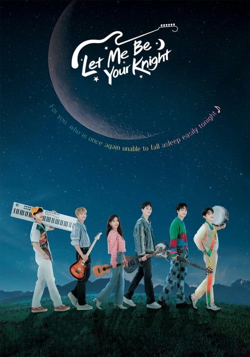 Poster della serie Let Me Be Your Knight