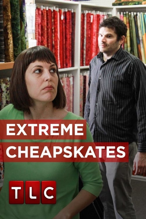 Poster della serie Extreme Cheapskates