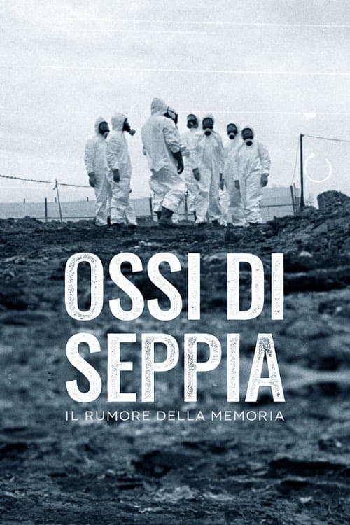 Poster della serie Ossi di Seppia - Il rumore della memoria