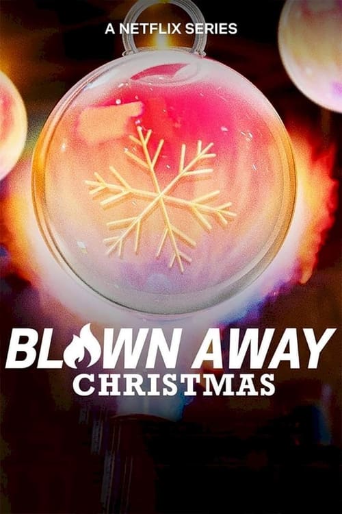 Poster della serie Blown Away: Christmas