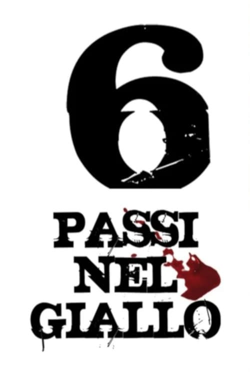 Poster della serie 6 passi nel giallo