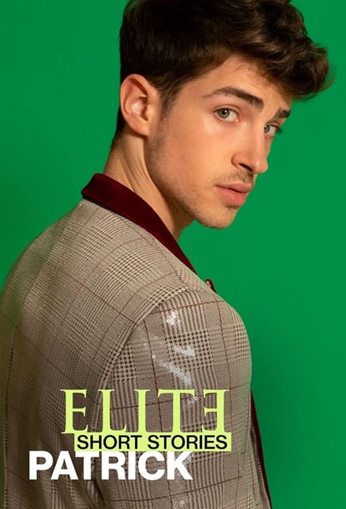 Poster della serie Elite Short Stories: Patrick