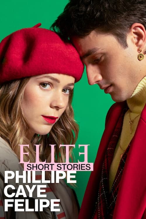 Poster della serie Elite Short Stories: Phillipe Caye Felipe