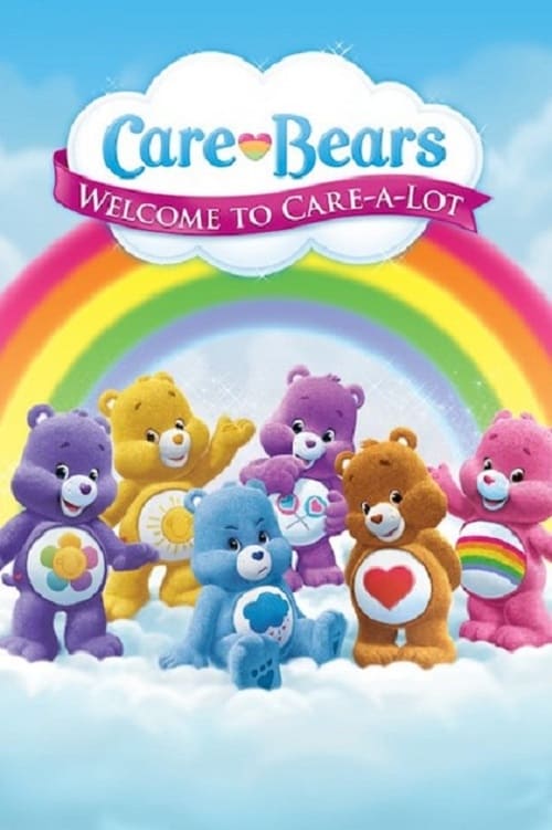 Poster della serie Care Bears: Welcome to Care-a-Lot