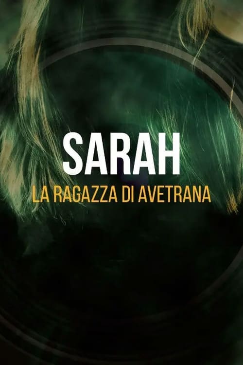 Poster della serie Sarah - La ragazza di Avetrana