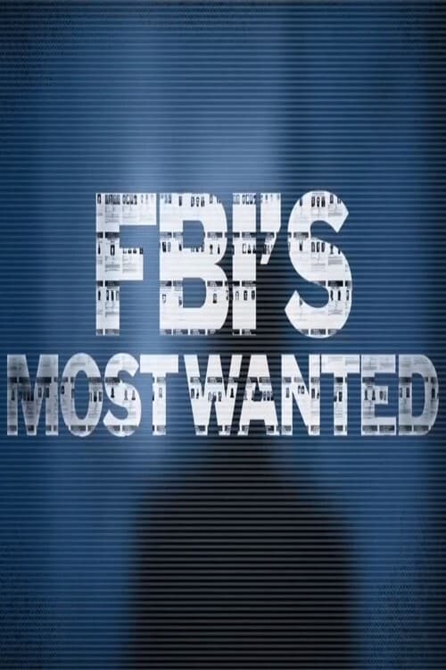 Poster della serie FBI’s Most Wanted