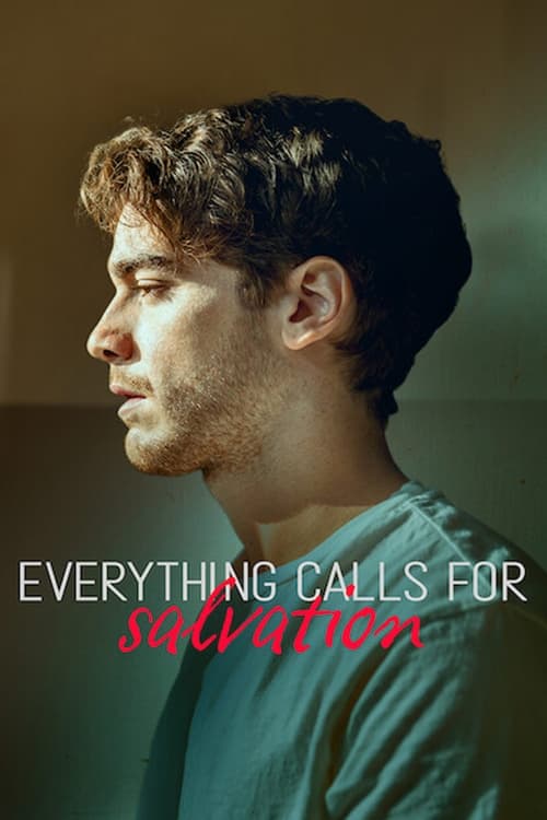 Poster della serie Everything Calls for Salvation