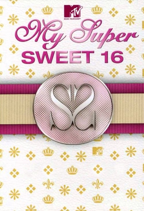 Poster della serie My Super Sweet 16