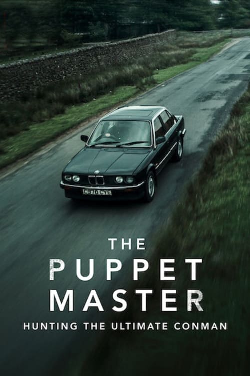 Poster della serie The Puppet Master: Hunting the Ultimate Conman