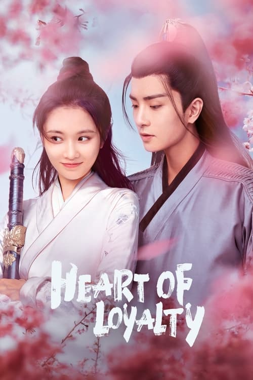 Poster della serie Heart of Loyalty