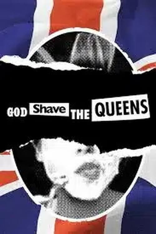 Poster della serie God Shave The Queens