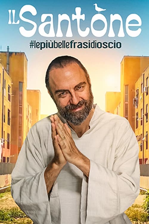 Poster della serie Il Santone - #lepiùbellefrasidiOscio