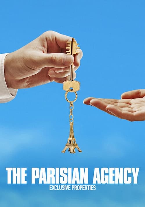 Poster della serie The Parisian Agency: Exclusive Properties