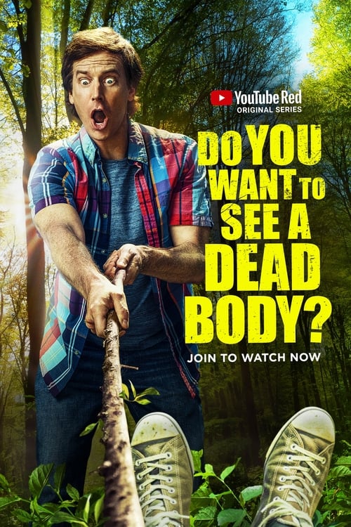 Poster della serie Do You Want to See a Dead Body?