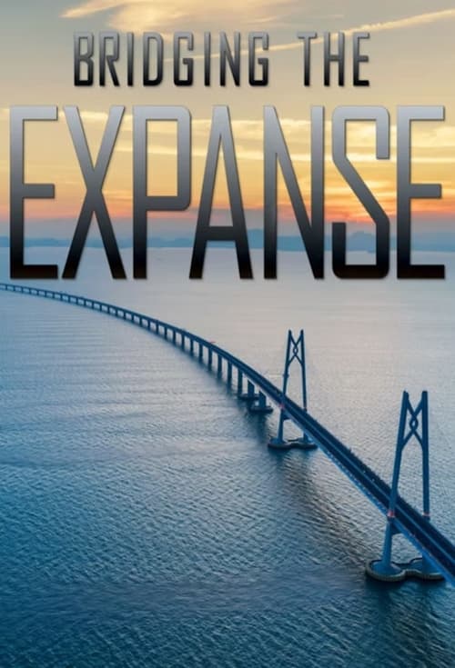 Poster della serie Bridging the Expanse
