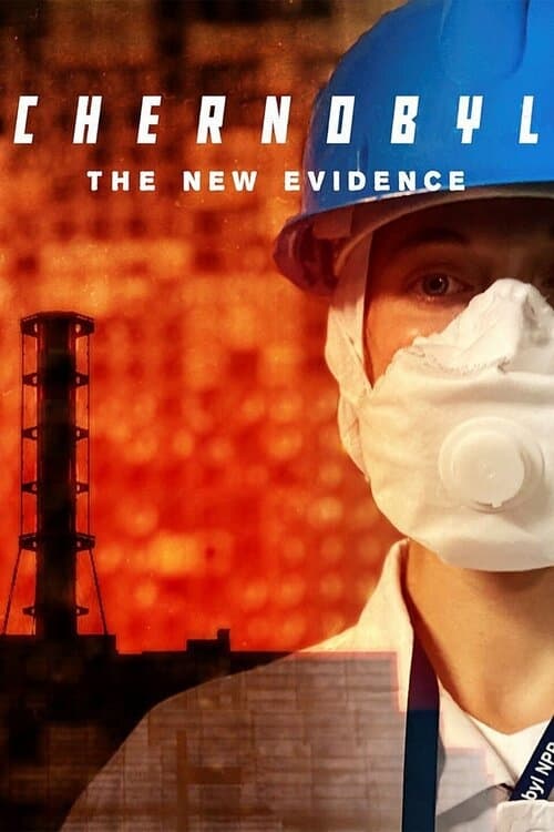 Poster della serie Chernobyl - The New Evidence