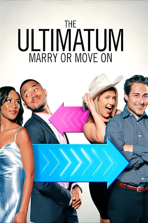 Poster della serie The Ultimatum: Marry or Move On