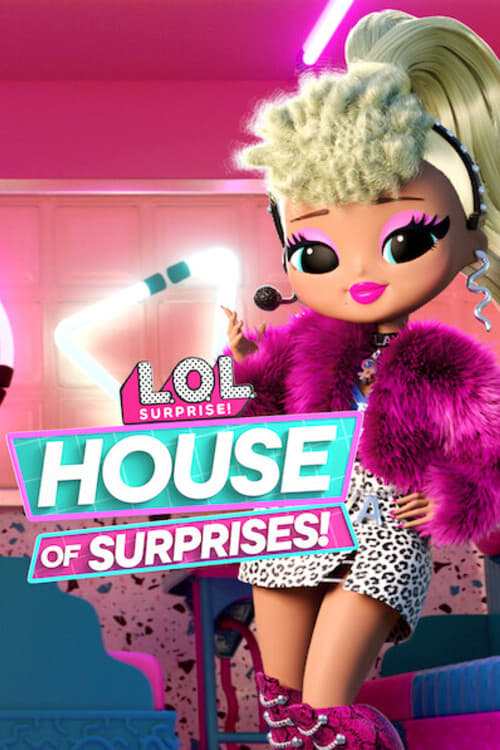Poster della serie L.O.L. Surprise! House of Surprises