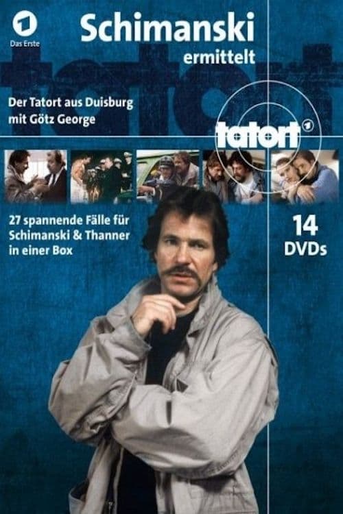 Poster della serie Tatort - Schimanski / Thanner