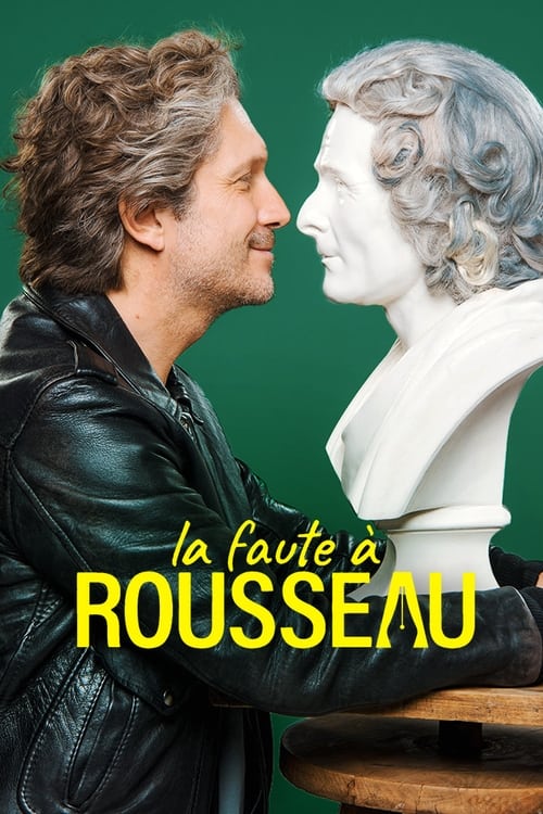 Poster della serie La Faute à Rousseau