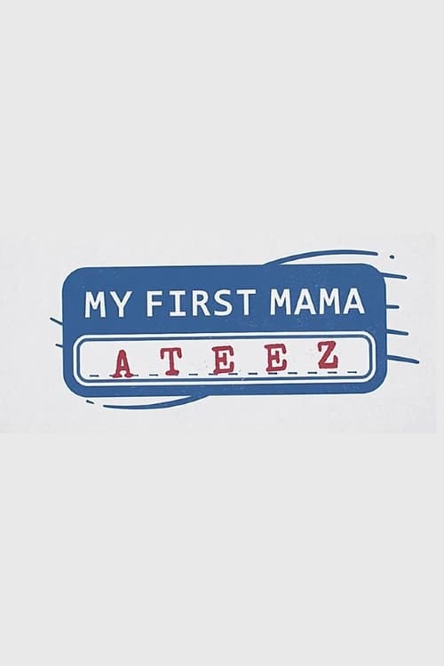 Poster della serie My First MAMA: ATEEZ