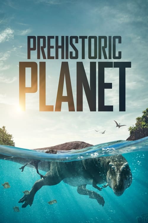 Poster della serie Prehistoric Planet