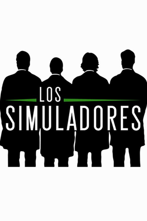 Poster della serie Los simuladores