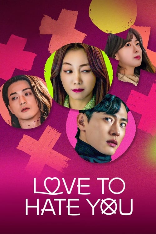 Poster della serie Love to Hate You